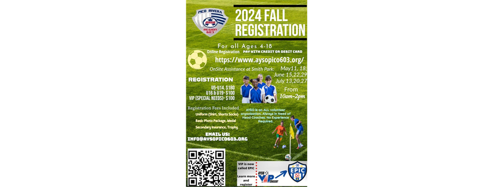 AYSO 2024 FALL REGISTRATION  NOW OPEN